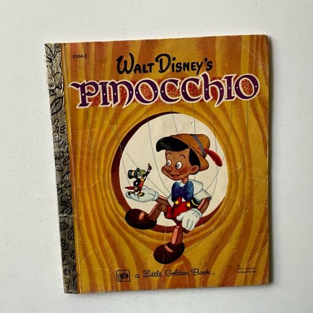 Golden Book - Walt Disney’s PINOCCHIO E104...