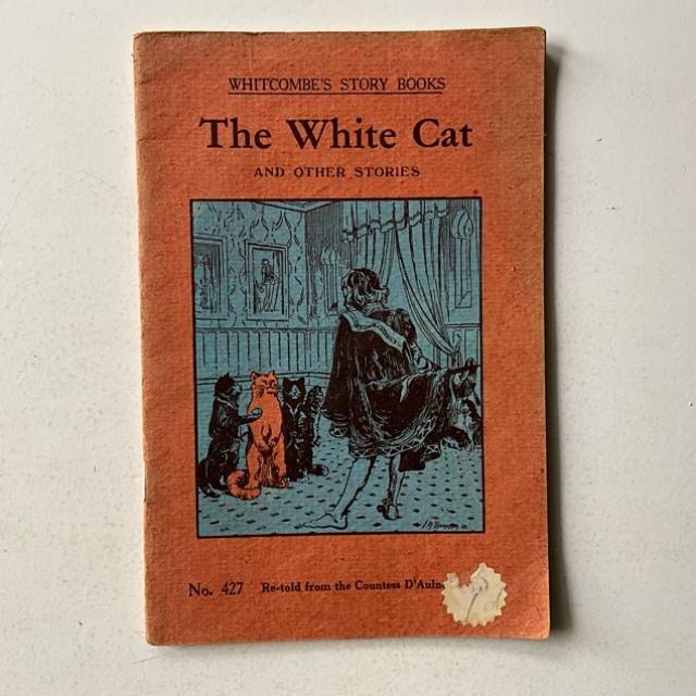The White Cat - Whitcombe’s Story Books No...