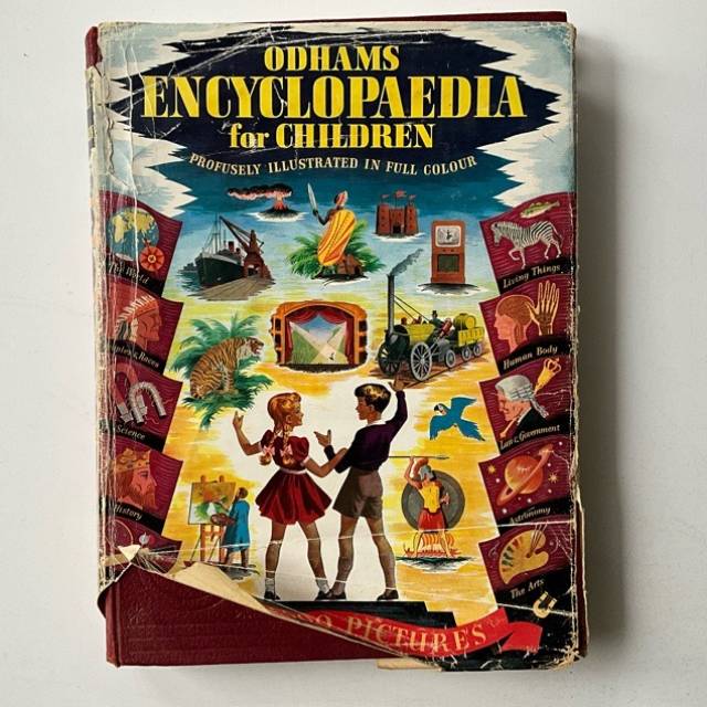ODHAMS - ENCYCLOPEDIA for CHILDREN 1950’s...
