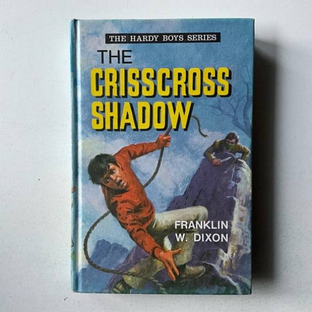 THE HARDY BOYS SERIES - THE CRISSCROSS SHADO...