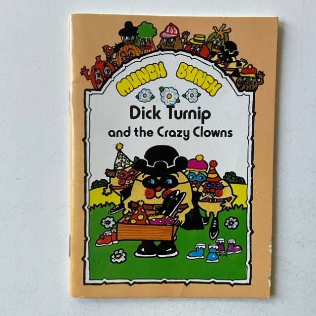A MUNCH BUNCH BOOK - Dick Turnip and the Cra...