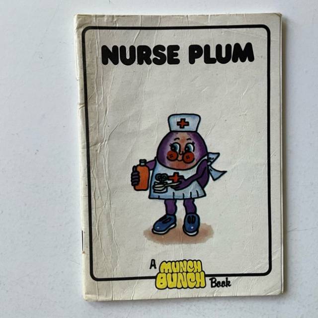A MUNCH BUNCH BOOK - NURSE PLUM 1982