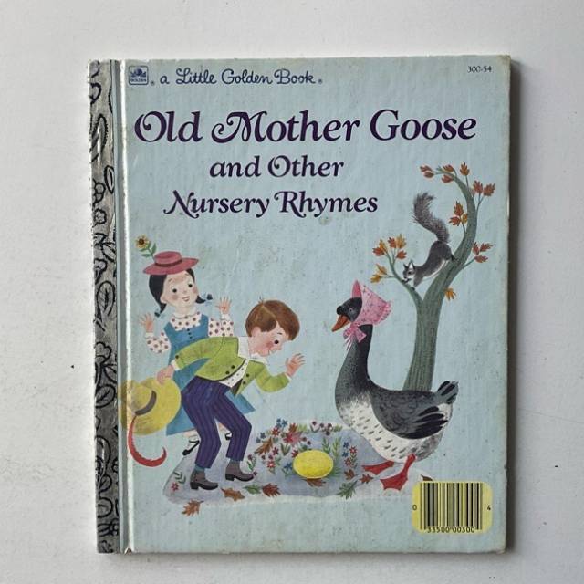 Golden Book - Old Mother Goose and Other Nur...