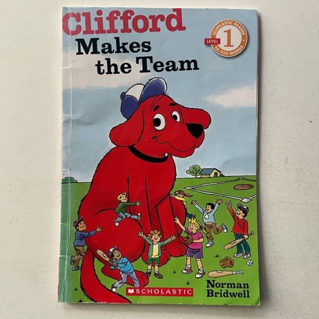 Clifford - Makes the Team SCHOLASTIC 2011