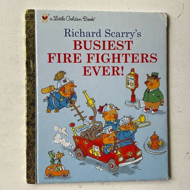 Golden Book - Richard Scarry’s BUSIEST FIR...