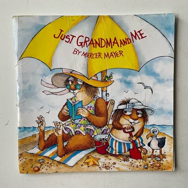 JUST GRANDMA AND ME (BY MERCER MAYER) 1983