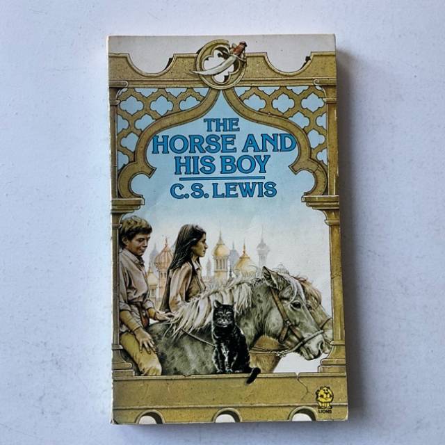 THE HORSE AND HIS BOY C.S. LEWIS (3) 1980