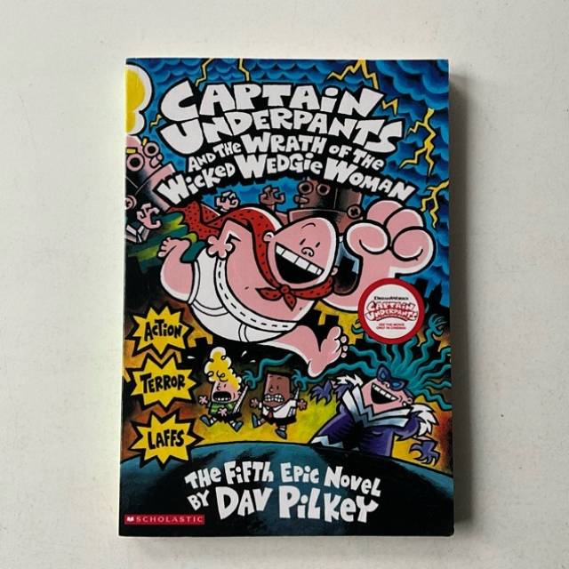 CAPTAIN UNDERPANTS And The WRATH Of The Wick...