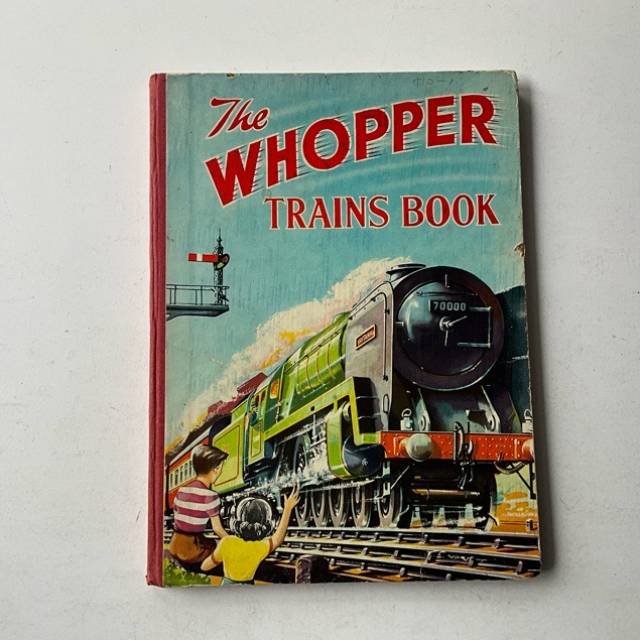The WHOPPER TRAINS BOOK 1960s