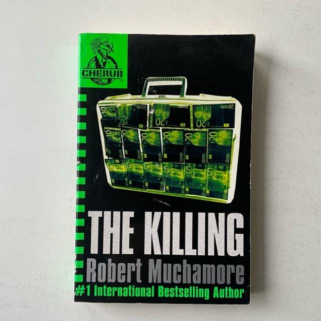 Robert Muchamore THE KILLING No 4 CHERUB 2016