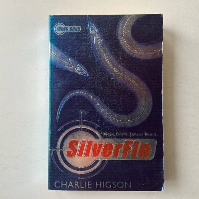 CHARLIE HIGSON Silver Fin YOUNG BOND 2005