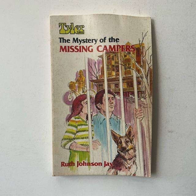 Tyler tales The Mystery of the MISSING CAMPE...