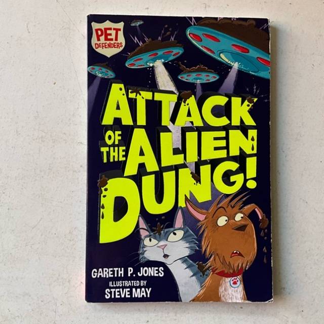ATTACK OF THE ALIEN DUNG! PET DEFENDERS 2017