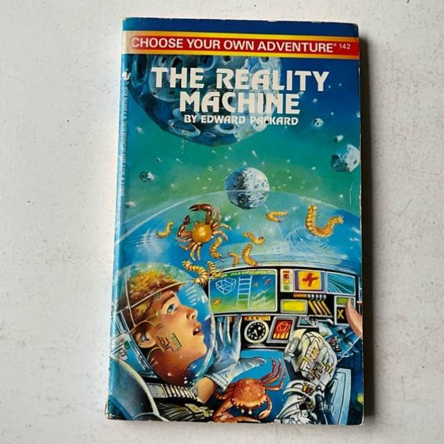 THE REALITY MACHINE CHOOSE YOUR OWN ADVENTUR...