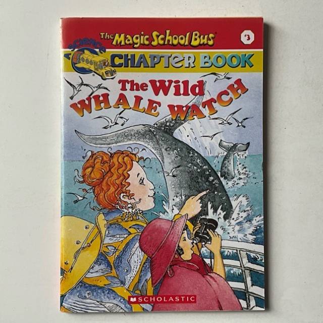 The Magic School Bus CHAPTER BOOK The Wild W...