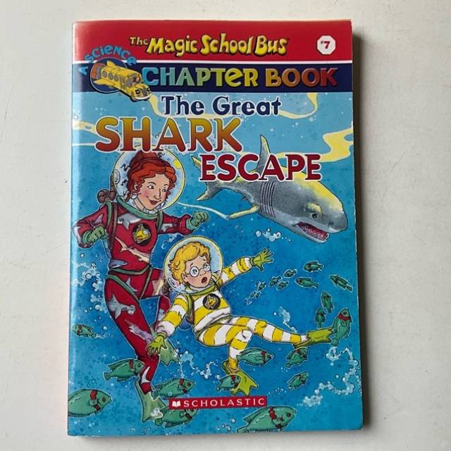The Magic School Bus CHAPTER BOOK SHARK ESCA...