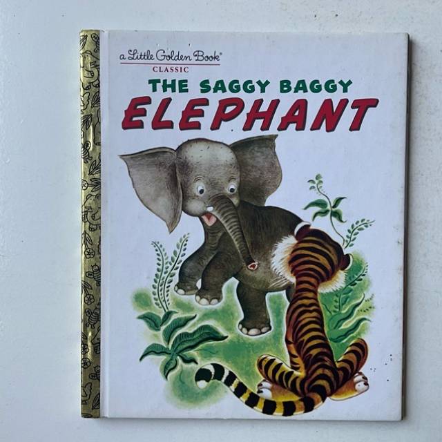 Golden Book THE SAGGY BAGGY ELEPHANT 1974