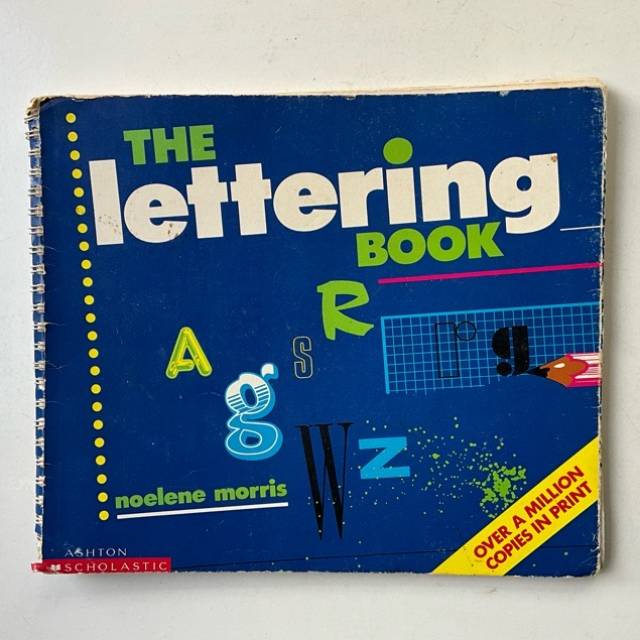 The Lettering Book by Noelene Morris 1990